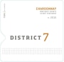District 7 Chardonnay 2015  Front Label