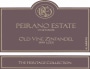 Peirano Estate Old Vines Zinfandel 1999 Front Label