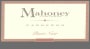 Carneros Wine Company Mahoney Vineyards Pinot Noir 2005 Front Label