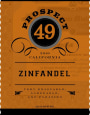 Prospect 49 Zinfandel 2010 Front Label