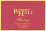 Robert Hall Hall Ranch Meritage Red Blend 2005 Front Label