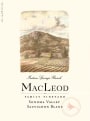MacLeod Family Vineyard Indian Spring Ranch Sauvignon Blanc 2016 Front Label