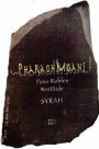 PharaohMoans Westside Syrah 2007  Front Label