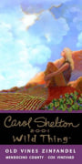 Carol Shelton Wild Thing Old Vine Zinfandel 2001 Front Label
