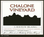 Chalone Estate Chenin Blanc 2004 Front Label