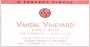 Robert Sinskey Vandal Vineyard Pinot Noir 2009 Front Label