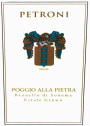 Petroni Vineyards Poggio Alla Pietra 2011 Front Label