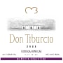 Bodega Benegas Don Tiburcio 2005 Front Label