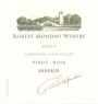 Robert Mondavi Reserve Pinot Noir 2007 Front Label
