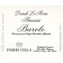Poderi Colla Barolo Bussia Dardi le Rose 2004 Front Label