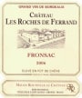 Chateau Les Roches de Ferrand Fronsac 2006 Front Label