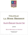 Chateau La Rose Brisson St-Emilion Grand Cru 2006 Front Label
