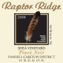 Raptor Ridge Shea Vineyard Pinot Noir 2008 Front Label