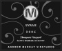Andrew Murray  Thompson Vineyard Syrah 2006 Front Label