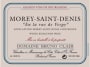 Bruno Clair Morey Saint Denis En la rue de Vergy Blanc 2009 Front Label