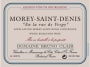 Bruno Clair Morey Saint Denis En la rue de Vergy Blanc 2011 Front Label