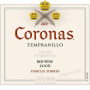Familia Torres Coronas Tempranillo 2006 Front Label