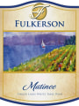 Fulkerson  Matinee 2014 Front Label