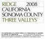 Ridge Three Valleys Red 2008 Front Label