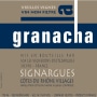 Les Vignerons d'Estezargues La Granacha Cotes du Rhone Villages Signargues 2008 Front Label