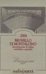 Salicutti Brunello di Montalcino Piaggione 2004 Front Label