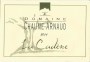 Domaine Chaume-Arnaud La Cadene Blanc 2011 Front Label