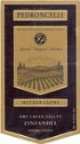 Pedroncelli Mother Clone Zinfandel 1998 Front Label