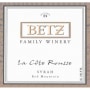 Betz Family Winery La Cote Rousse Syrah 2006 Front Label