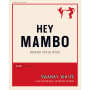 Hey Mambo Swanky White 2008 Front Label