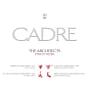 Cadre The Architects Pinot Noir 2007 Front Label