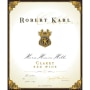 Robert Karl Horse Heaven Hills Claret 2007 Front Label