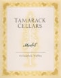 Tamarack Cellars Merlot 2007 Front Label