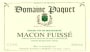 Dom. Fussiacus Domaine Paquet Macon Fuisse 2013 Front Label