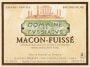 Dom. Fussiacus Macon-Fuisse Blanc 2015 Front Label