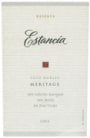 Estancia Reserve Meritage Red 2006 Front Label