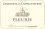 Domaine de la Chapelle des Bois Fleurie 2010 Front Label