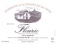 Domaine de la Chapelle des Bois Fleurie Grand Pre 2013 Front Label
