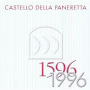 Castello della Paneretta Quattrocentenario Toscana 2004 Front Label