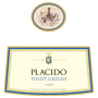 Placido Pinot Grigio 2009 Front Label