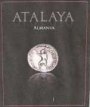 Atalaya La Atalaya 2008 Front Label