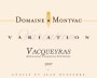 Domaine de Montvac Vacqueyras Variation 2007 Front Label