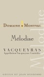 Domaine de Montvac Vacqueyras Melodine Blanc 2012 Front Label