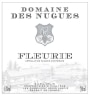 Dom. des Nugues Fleurie 2012 Front Label