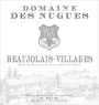 Dom. des Nugues Beaujolais-Villages 2014 Front Label