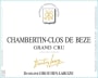 Domaine Drouhin-Laroze Chambertin-Clos de Beze Grand Cru 2009 Front Label