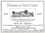 Domaine du Vieux Chene Cuvee des Seigneurs 2005 Front Label