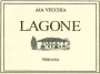 Aia Vecchia Lagone Toscana 2008 Front Label