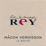 Eve & Michel Rey Macon Vergisson La Roche 2014 Front Label