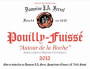 Domaine Ferret Pouilly-Fuisse Autour de la Roche 2012 Front Label