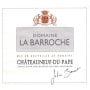 Domaine La Barroche Chateauneuf-du-Pape Signature 2007 Front Label